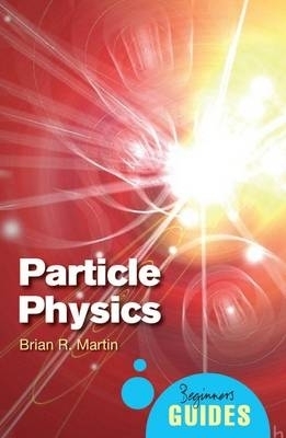 Particle Physics - Brian Martin