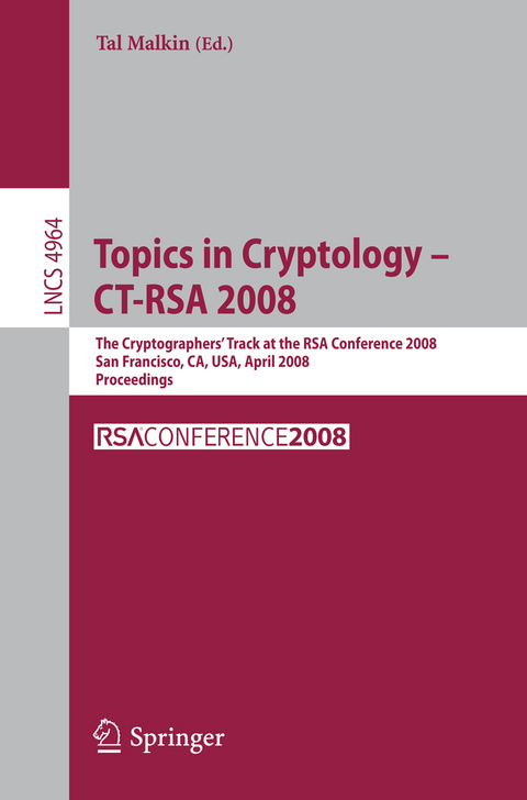 Topics in Cryptology – CT-RSA 2008 - 