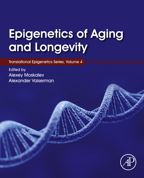 Epigenetics of Aging and Longevity - 