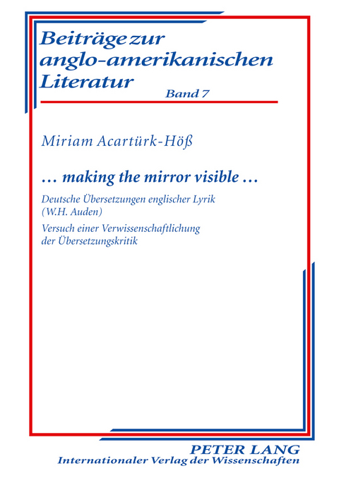 … making the mirror visible … - Miriam Acartürk-Höß