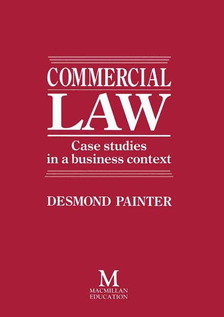 Commercial Law -  Desmond Painter