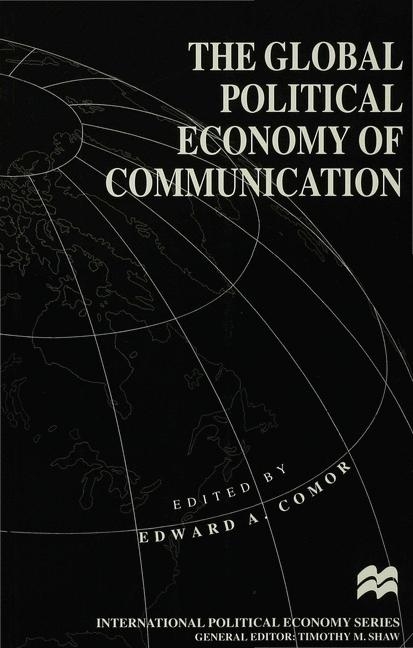 Global Political Economy of Communication - 
