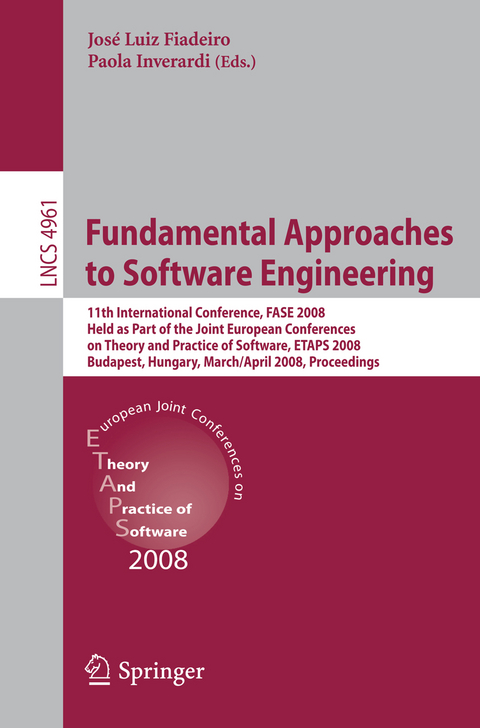 Fundamental Approaches to Software Engineering - 