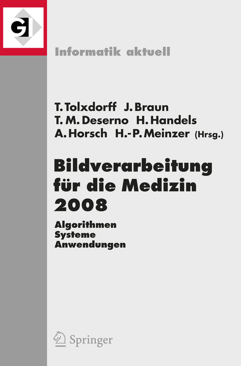 Bildverarbeitung für die Medizin 2008 - 