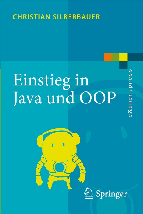 Einstieg in Java und OOP - Christian Silberbauer