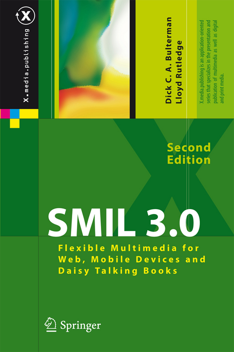 SMIL 3.0 - Dick C.A. Bulterman, Lloyd W. Rutledge