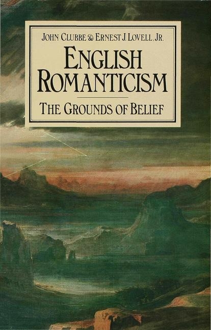 English Romanticism -  John Clubbe,  Ernest J. Lovell Jr