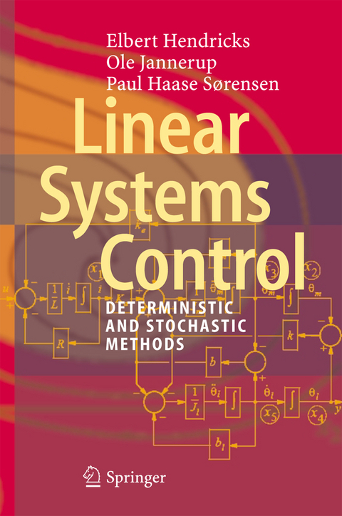 Linear Systems Control - Elbert Hendricks, Ole Jannerup, Paul Haase Sørensen