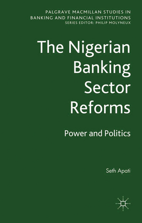 The Nigerian Banking Sector Reforms - S. Apati