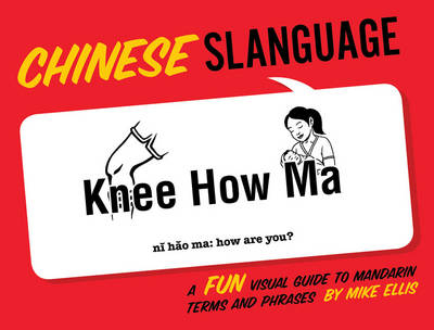 Chinese Slanguage - Michael Ellis