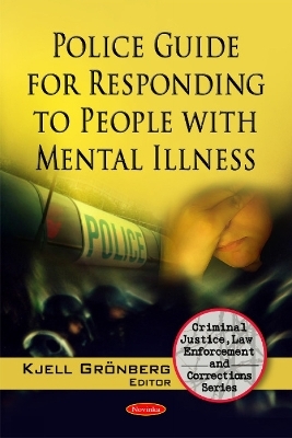 Police Guide for Responding to People with Mental Illness - 