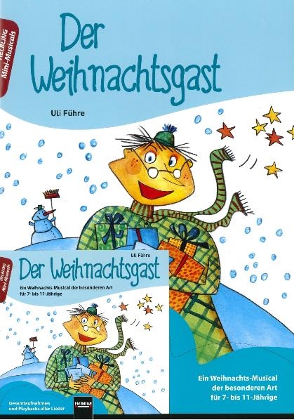 Der Weihnachtsgast. Buch und AudioCD - Ulrich Führe