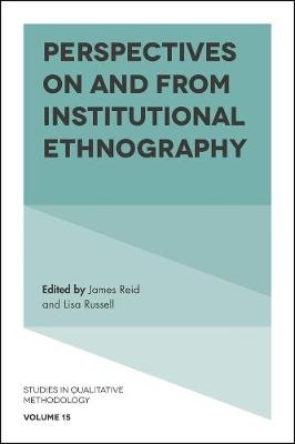 Perspectives on and from Institutional Ethnography - 