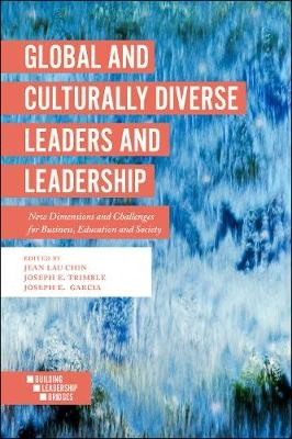 Global and Culturally Diverse Leaders and Leadership - 