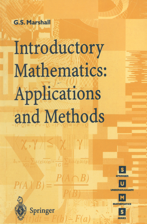 Introductory Mathematics: Applications and Methods - Gordon S. Marshall