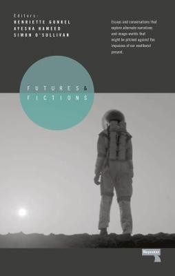 Futures and Fictions - 