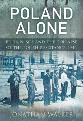 Poland Alone - Jonathan Walker