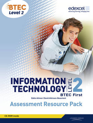 BTEC Level 2 IT Assessment Resource Pack - David Atkinson-Beaumont, Eddie Allman