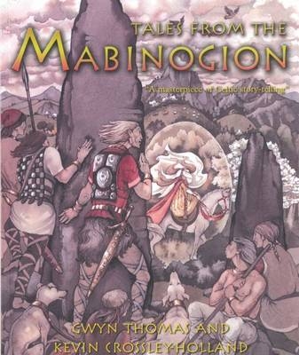 Tales from the Mabinogion -  Thomas Gwyn Thomas