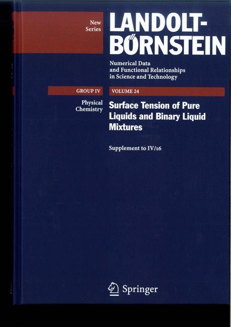 Surface Tension of Pure Liquids and Binary Liquid Mixtures - Christian Wohlfarth