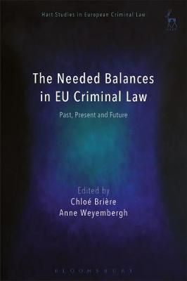 Needed Balances in EU Criminal Law - 