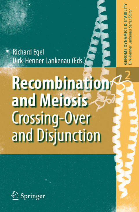 Recombination and Meiosis - 