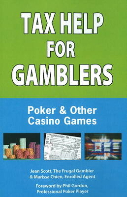 Tax Help for Gamblers - Jean Scott, Marissa Chien