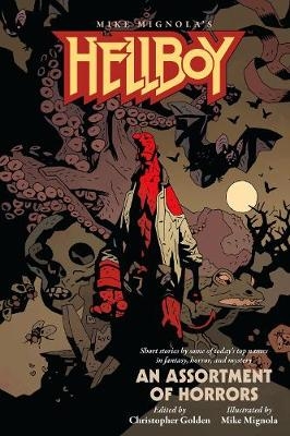 Hellboy: An Assortment of Horrors -  Mike Mignola