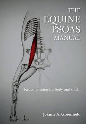 The Equine Psoas Manual