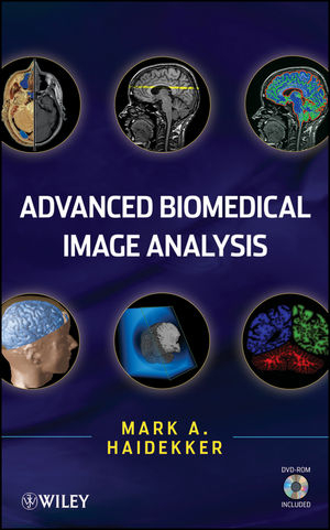Advanced Biomedical Image Analysis - Mark Haidekker