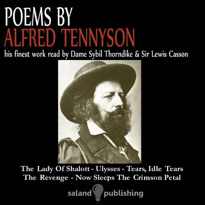 Poems by Alfred Tennyson - Lord Alfred Tennyson