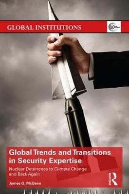Global Trends and Transitions in Security Expertise -  James McGann