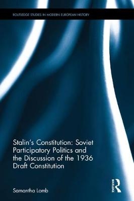 Stalin's Constitution -  Samantha Lomb