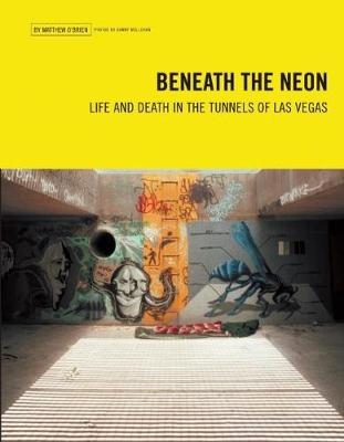 Beneath the Neon - Matthew O'Brien