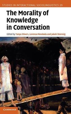 The Morality of Knowledge in Conversation - 