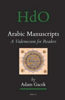 Arabic Manuscripts - Adam Gacek