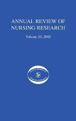 Annual Review of Nursing Research, Volume 20, 2002 - 