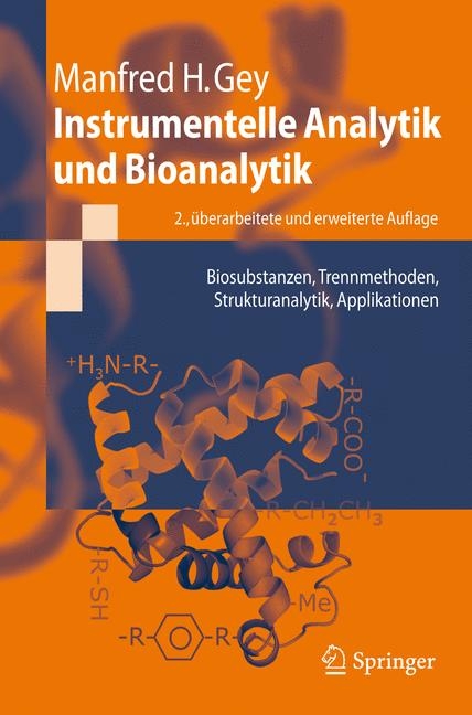 Instrumentelle Analytik und Bioanalytik - Manfred Gey