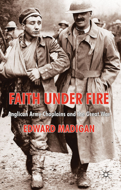 Faith Under Fire - Edward Madigan