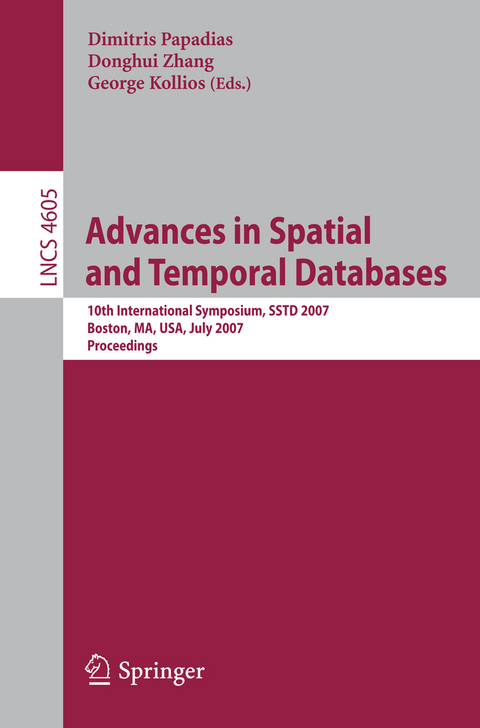 Advances in Spatial and Temporal Databases - 