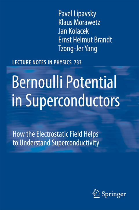 Bernoulli Potential in Superconductors - Pavel Lipavsky, Jan Kolácek, Klaus Morawetz, Ernst Helmut Brandt, Tzong-Jer Yang