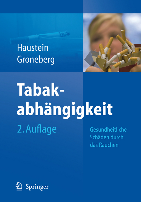 Tabakabhängigkeit - Knut-Olaf Haustein, David Groneberg