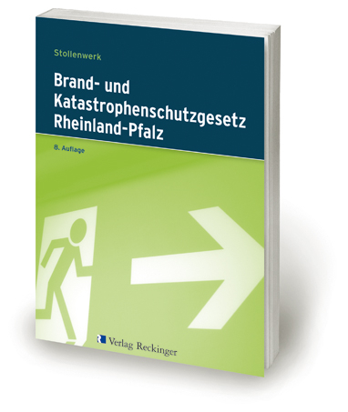 Brand- und Katastrophenschutzgesetz des Landes Rheinland-Pfalz - Erich Hinkel