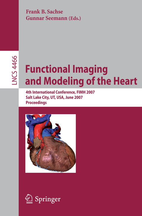 Functional Imaging and Modeling of the Heart - 