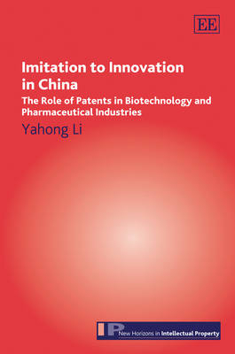 Imitation to Innovation in China - Yahong Li