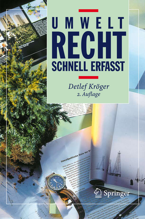 Umweltrecht - Schnell erfasst - Detlef Kröger