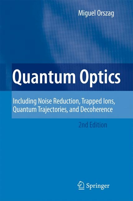 Quantum Optics - Miguel Orszag