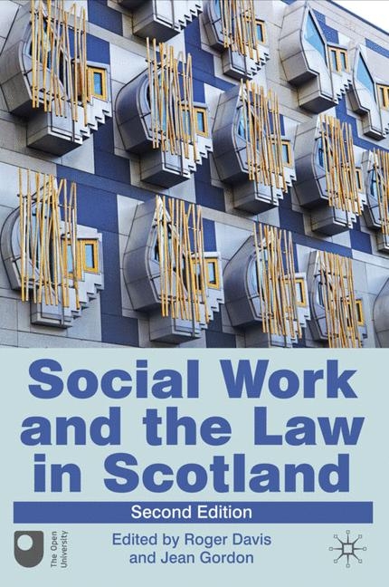 Social Work and the Law in Scotland -  Gordon Jean Gordon,  Davis Roger Davis