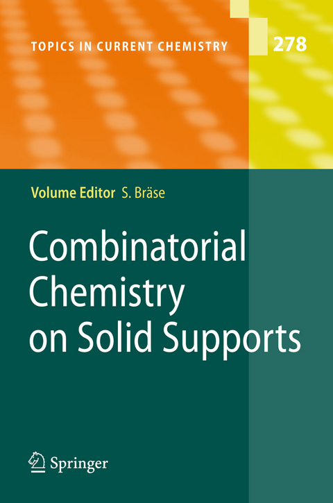 Combinatorial Chemistry on Solid Supports - 