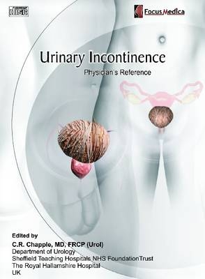 Urinary Incontinence - C. R. Chapple